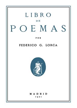 LIBRO DE POEMAS POR FEDERICO G. LORCA | 9788413693316 | GARCÍA LORCA, FEDERICO | Librería Castillón - Comprar libros online Aragón, Barbastro