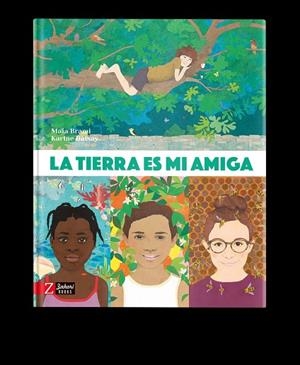 La Tierra es mi amiga | 9788418830310 | Brami, Maïa | Librería Castillón - Comprar libros online Aragón, Barbastro