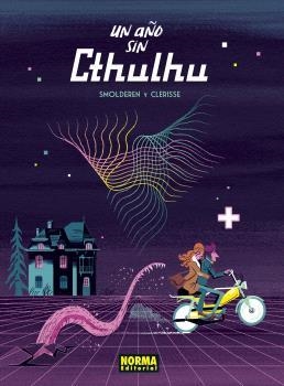 UN AÑO SIN CTHULHU | 9788467951141 | SMOLDEREN-CLERISSE | Librería Castillón - Comprar libros online Aragón, Barbastro