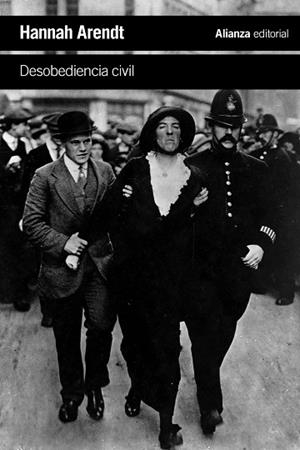 Desobediencia civil | 9788413628097 | Arendt, Hannah | Librería Castillón - Comprar libros online Aragón, Barbastro
