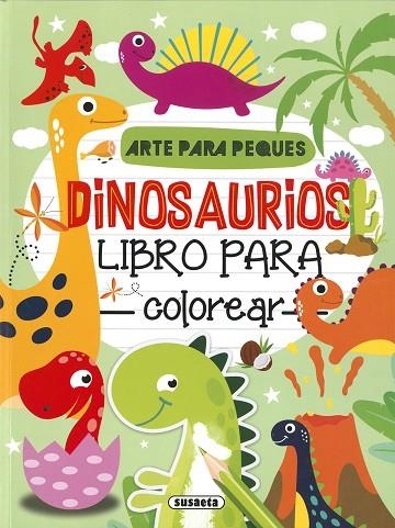 Dinosaurios | 9788467786163 | Susaeta, Equipo | Librería Castillón - Comprar libros online Aragón, Barbastro