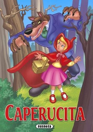 Caperucita roja | 9788467784527 | Ediciones, Susaeta | Librería Castillón - Comprar libros online Aragón, Barbastro