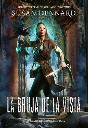 La bruja de la vista | 9788417615390 | Dennard, Susan | Librería Castillón - Comprar libros online Aragón, Barbastro