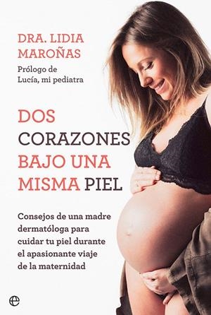 Dos corazones bajo una misma piel | 9788413843315 | Maroñas, Lidia | Librería Castillón - Comprar libros online Aragón, Barbastro