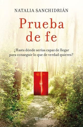 Prueba de fe | 9788408258896 | Sanchidrián Polo, Natalia | Librería Castillón - Comprar libros online Aragón, Barbastro