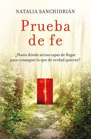 Prueba de fe | 9788408258896 | Sanchidrián Polo, Natalia | Librería Castillón - Comprar libros online Aragón, Barbastro