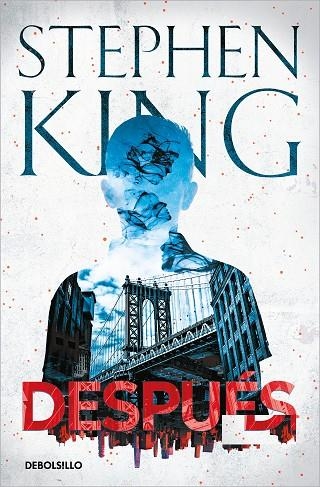 Después | 9788466358743 | Stephen King | Librería Castillón - Comprar libros online Aragón, Barbastro