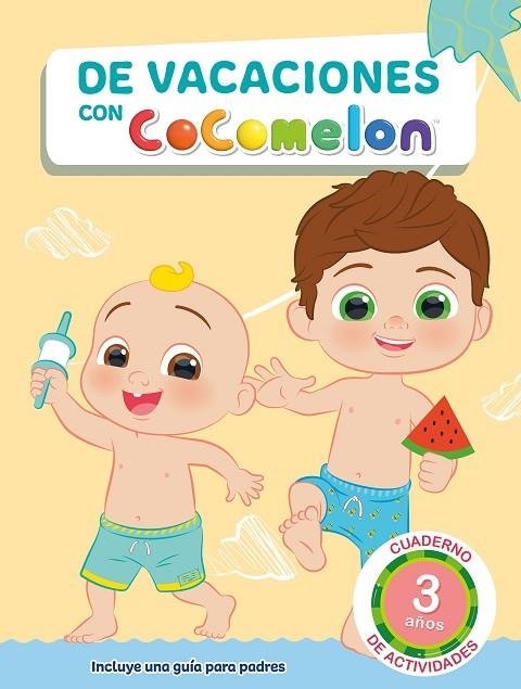 De vacaciones con Cocomelon (3 años) | 9788448861070 | Varios autores | Librería Castillón - Comprar libros online Aragón, Barbastro