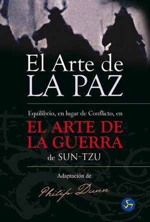 ARTE DE LA PAZ, EL | 9788495973191 | DUNN, PHILIP | Librería Castillón - Comprar libros online Aragón, Barbastro