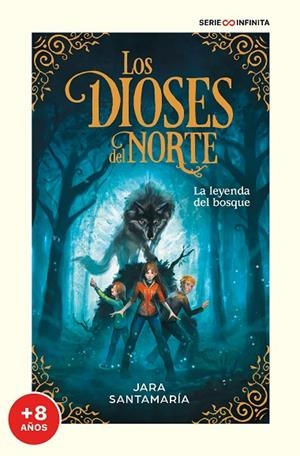 La leyenda del bosque (edición escolar) (Los dioses del norte 1) | 9788418688966 | Jara Santamaría | Librería Castillón - Comprar libros online Aragón, Barbastro