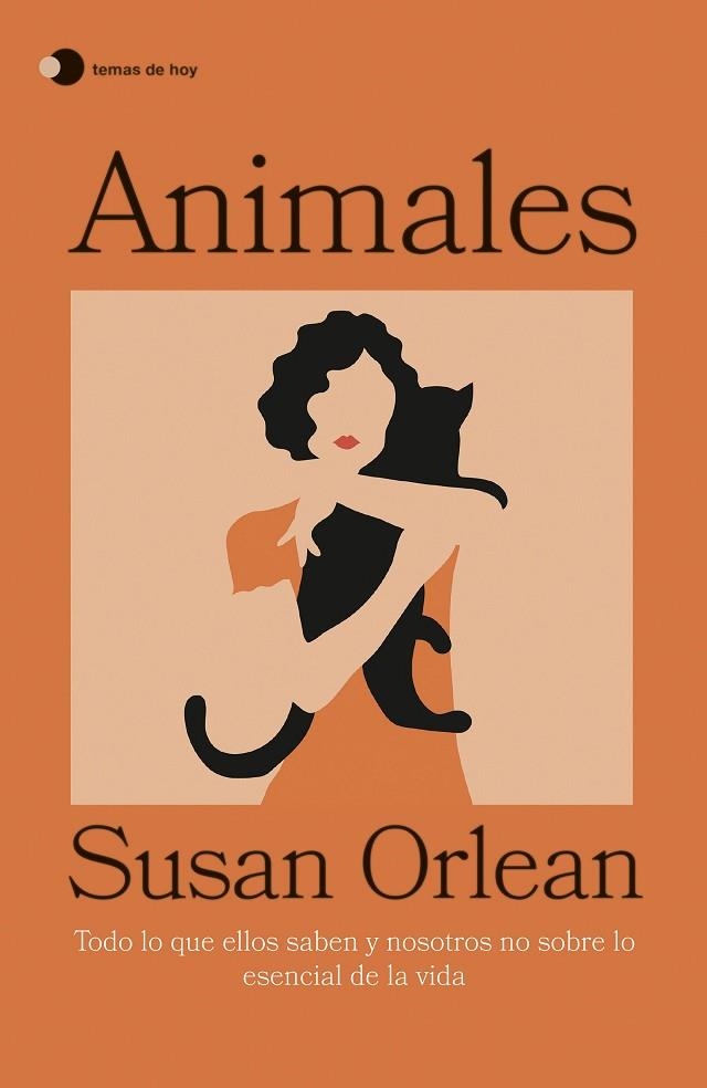 Animales | 9788499989174 | Orlean, Susan | Librería Castillón - Comprar libros online Aragón, Barbastro