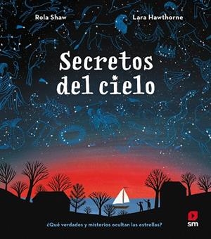 Secretos del cielo | 9788413923628 | Shaw, Rola | Librería Castillón - Comprar libros online Aragón, Barbastro