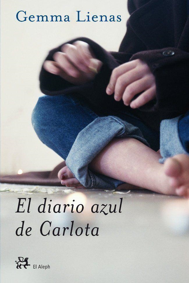 DIARIO AZUL DE CARLOTA, EL | 9788476697351 | LIENAS, GEMMA | Librería Castillón - Comprar libros online Aragón, Barbastro