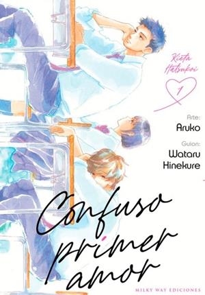 Confuso primer amor 1 | 9788419195180 | Hinekure, Wataru / Aruko | Librería Castillón - Comprar libros online Aragón, Barbastro