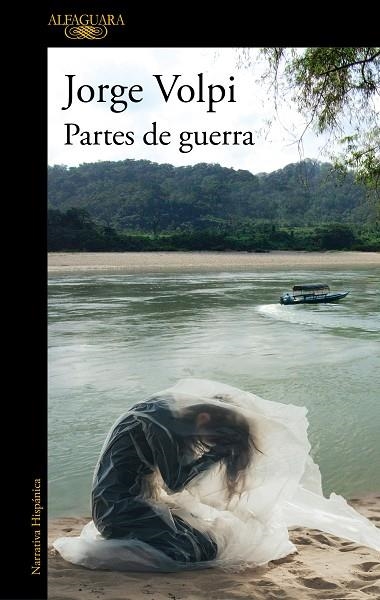 Partes de guerra | 9788420456287 | Jorge Volpi | Librería Castillón - Comprar libros online Aragón, Barbastro