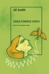 Chica conoce chico | 9788419320049 | Smith, Ali | Librería Castillón - Comprar libros online Aragón, Barbastro