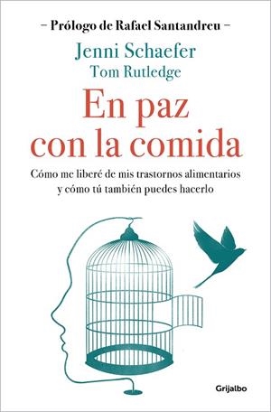 En paz con la comida | 9788425362231 | Jenni Schaefer Thom Rutledge | Librería Castillón - Comprar libros online Aragón, Barbastro