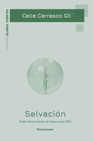 Selvación | 9788478398638 | Carrasco Gil, Celia | Librería Castillón - Comprar libros online Aragón, Barbastro