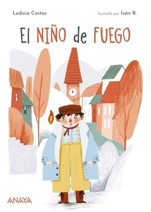 El niño de fuego | 9788414317433 | Costas, Ledicia | Librería Castillón - Comprar libros online Aragón, Barbastro