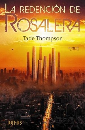 La redención de Rosalera | 9788413627878 | Thompson, Tade | Librería Castillón - Comprar libros online Aragón, Barbastro