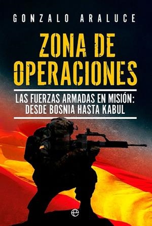 Zona de operaciones | 9788413843384 | Araluce, Gonzalo | Librería Castillón - Comprar libros online Aragón, Barbastro