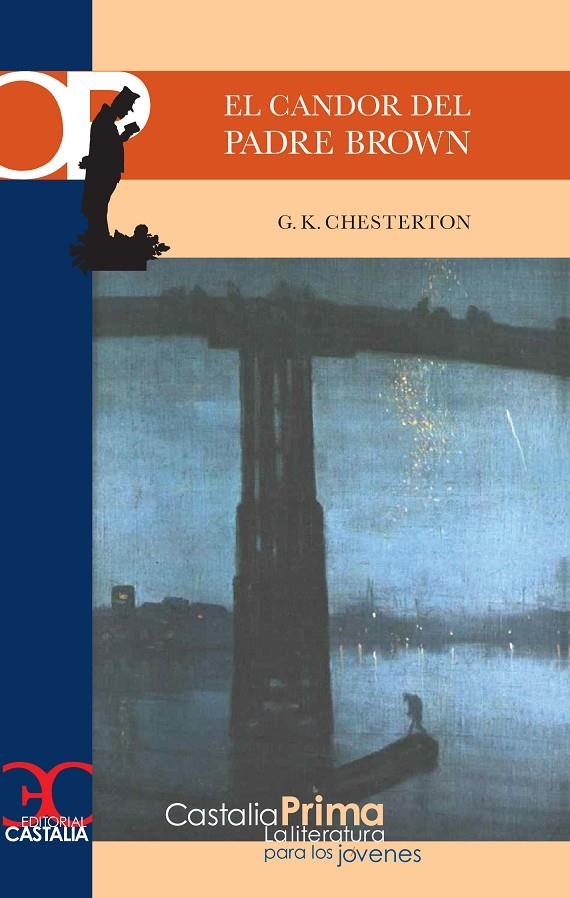 CANDOR DEL PADRE BROWN, EL - CASTALIA PRIMA | 9788497401807 | CHESTERTON, GILBERT KEITH | Librería Castillón - Comprar libros online Aragón, Barbastro