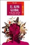 ALMA GLOBAL, EL | 9788489624023 | IYER, PICO | Librería Castillón - Comprar libros online Aragón, Barbastro