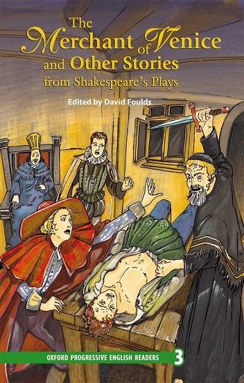 MERCHANT OF VENICE AND OTHER STORIES, THE - OPR3 | 9780195971446 | FOULDS, DAVID (ED,) | Librería Castillón - Comprar libros online Aragón, Barbastro