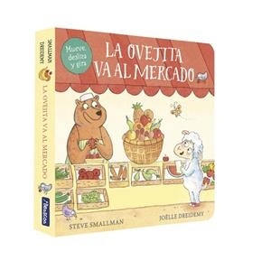La ovejita va al mercado (Pequeñas manitas) | 9788448859954 | Joëlle Dreidemy Steve Smallman | Librería Castillón - Comprar libros online Aragón, Barbastro