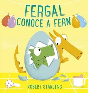 Fergal conoce a Fern | 9788491455585 | Starling, Robert | Librería Castillón - Comprar libros online Aragón, Barbastro
