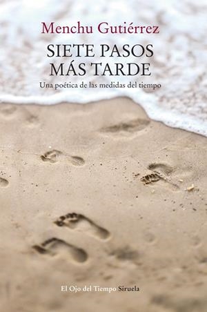 Siete pasos más tarde | 9788417151041 | Gutiérrez, Menchu | Librería Castillón - Comprar libros online Aragón, Barbastro