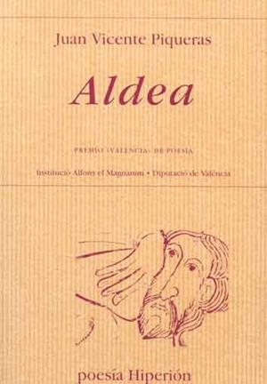Aldea | 9788475178905 | Piqueras Salinas, Juan Vicente | Librería Castillón - Comprar libros online Aragón, Barbastro