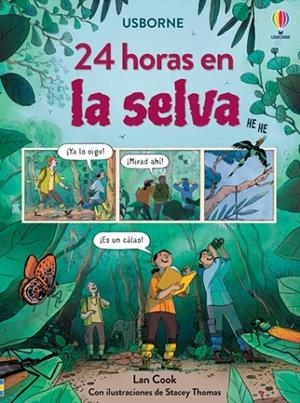 24 HORAS EN LA SELVA | 9781801317849 | Cook, Lan | Librería Castillón - Comprar libros online Aragón, Barbastro