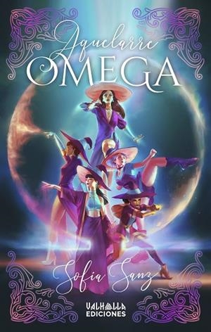 Aquelarre Omega | 9788412531381 | Sanz, Sofía | Librería Castillón - Comprar libros online Aragón, Barbastro