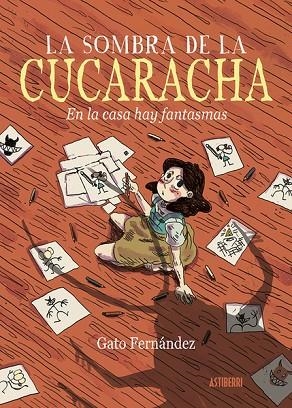 La sombra de la cucaracha | 9788418909184 | Fernández, Gato | Librería Castillón - Comprar libros online Aragón, Barbastro