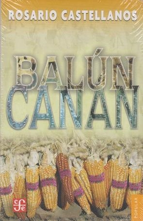 BALÚN CANAN | 9789681683030 | CASTELLANOS, ROSARIO | Librería Castillón - Comprar libros online Aragón, Barbastro
