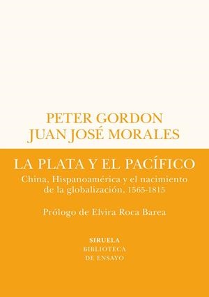 Plata y el pacífico, La | 9788419207432 | Gordon, Peter / Morales, Juan José | Librería Castillón - Comprar libros online Aragón, Barbastro