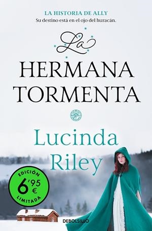 La hermana tormenta (edición limitada a precio especial) (Las Siete Hermanas 2) | 9788466363198 | Riley, Lucinda | Librería Castillón - Comprar libros online Aragón, Barbastro