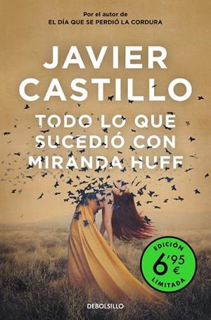 Todo lo que sucedió con Miranda Huff (edición limitada a precio especial) | 9788466359665 | Castillo, Javier | Librería Castillón - Comprar libros online Aragón, Barbastro