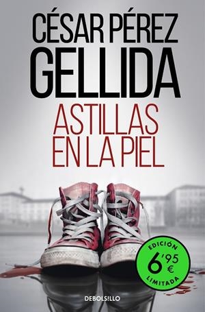 Astillas en la piel (edición limitada a un precio especial) | 9788466362115 | Pérez Gellida, César | Librería Castillón - Comprar libros online Aragón, Barbastro