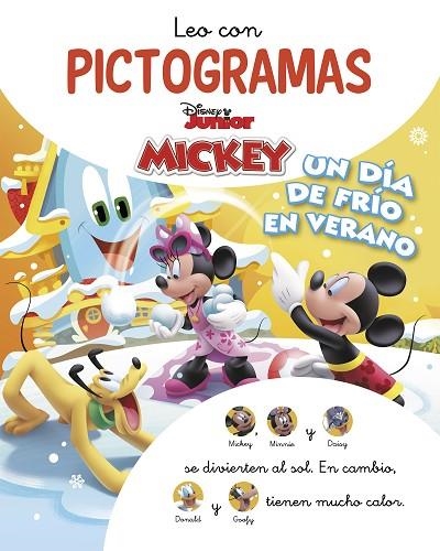 Mickey Mouse Funhouse. Leo con pictogramas. Un día de frío en verano | 9788418039393 | Disney | Librería Castillón - Comprar libros online Aragón, Barbastro