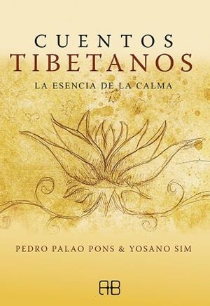 Cuentos tibetanos | 9788417851514 | Palao Pons, Pedro / Sim, Yosano | Librería Castillón - Comprar libros online Aragón, Barbastro