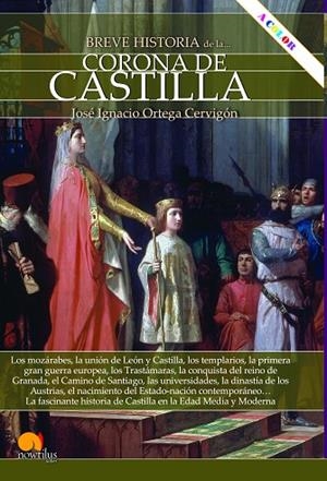 Breve historia de la Corona de Castilla. Nueva edición color | 9788413052755 | Ortega Cervigón, José Ignacio | Librería Castillón - Comprar libros online Aragón, Barbastro