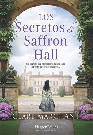 Los secretos de Saffron Hall | 9788491397533 | Marchant, Clare | Librería Castillón - Comprar libros online Aragón, Barbastro
