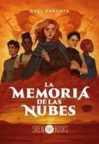 La memoria de las nubes | 9788412483741 | Caronte, Raúl | Librería Castillón - Comprar libros online Aragón, Barbastro