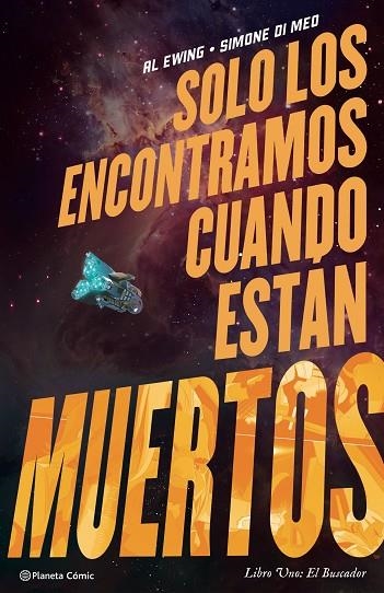 Solo los encontramos cuando están muertos nº 01 | 9788411120371 | Al Ewing | Simone Di Meo | Librería Castillón - Comprar libros online Aragón, Barbastro