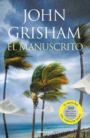 El manuscrito | 9788466358477 | John Grisham | Librería Castillón - Comprar libros online Aragón, Barbastro