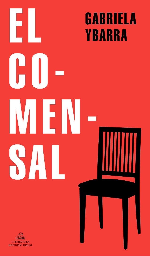 El comensal | 9788439739203 | Gabriela Ybarra | Librería Castillón - Comprar libros online Aragón, Barbastro