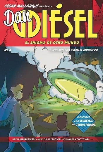 Dan Diésel 4: El enigma de otro mundo | 9788413927558 | Mallorquí, César | Librería Castillón - Comprar libros online Aragón, Barbastro