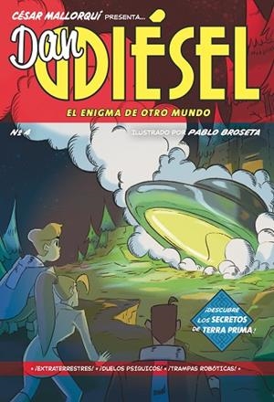 Dan Diésel 4: El enigma de otro mundo | 9788413927558 | Mallorquí, César | Librería Castillón - Comprar libros online Aragón, Barbastro